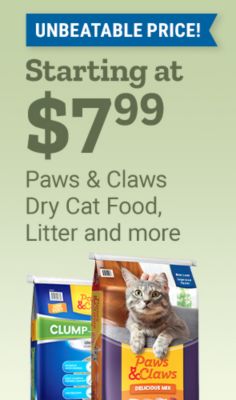 Tractor Supply Company promotion. Unbeatable price on Paws and Claws dry cat food, litter, and more starting at 7.99. Image shows bags of Paws and Claws cat litter and dry cat food.