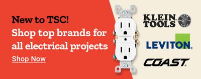 Tractor Supply Company promotion. New to TSC shop top brands for all electrical projects. Image shows electrical outlet and logos for Leviton, Klein Tools, and Coast. Shop Now.
