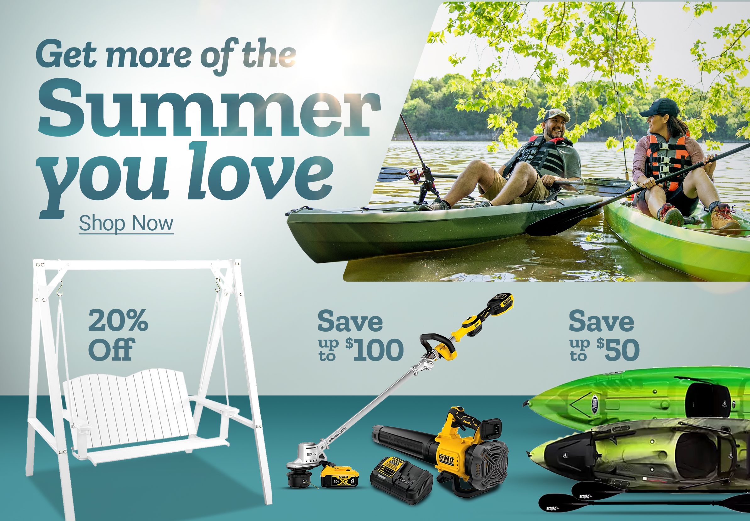 Get more of the Summer you love. Shop Now