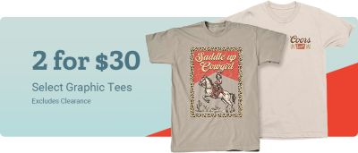 Two for 30 dollars. Select graphic tees. Western-inspired graphic t-shirt featuring a cowboy riding a horse with the text Saddle Up Cowgirl displayed beside a cream-colored Coors Banquet graphic tee. Excludes clearance.