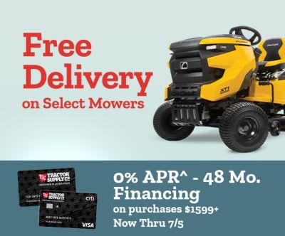 Free delivery on select mowers. Yellow Cub Cadet riding lawn mower displayed beside Tractor Supply Company credit cards. Zero percent APR financing for 48 months on purchases 1,599 dollars and up, now through July 5th.