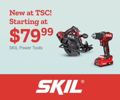 New at Tractor Supply Company. Starting at 79 dollars and 99 cents. SKIL power tools. SKIL circular saw, rotary hammer, and cordless drill displayed on a light blue and red background beside the SKIL logo.