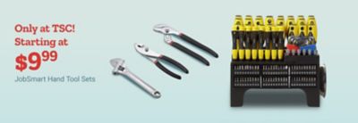Only at Tractor Supply Company. Starting at 9 dollars and 99 cents. JobSmart hand tool sets. Adjustable wrench, pliers, groove joint pliers, and assorted screwdriver and bit sets displayed on a light blue background.