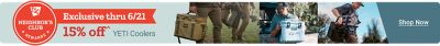 Neighbor's Club exclusive through June 21st. Save 15 percent on YETI coolers. People carrying and using YETI coolers outdoors displayed across the banner on a light blue and dark blue background. Shop now.