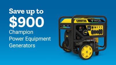 Save up to $900. Champion Power Equipment generators. A yellow and black Champion portable generator is shown.