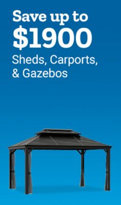 Save up to $1,900 on sheds, carports, and gazebos. Featured outdoor structure shown.