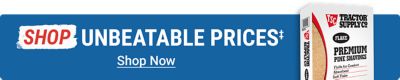 Shop unbeatable prices. Featured animal care and feed products including Tractor Supply Company premium pine shavings, Retriever mini chunk dog food, Producer's Pride scratch grains, and deer corn displayed on a blue background. Shop now.
