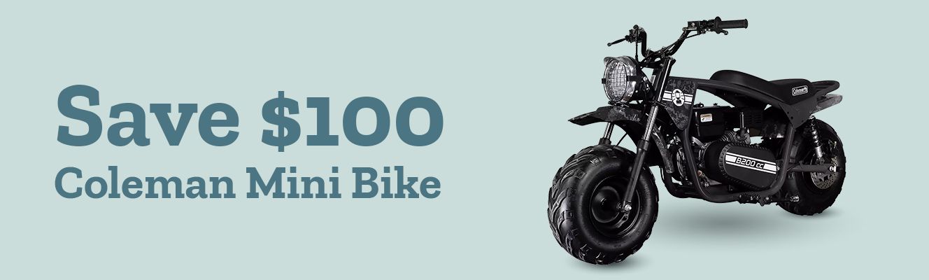 Save $100 on Coleman Mini Bike.