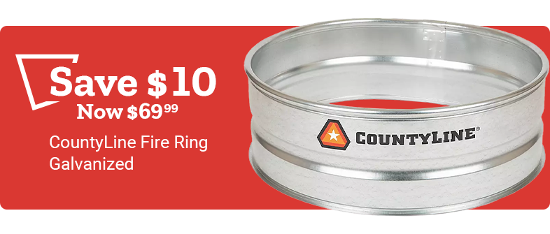 Save $10, Now $69.99. CountyLine Fire Ring Galvanized.