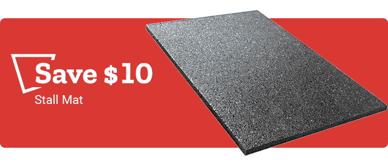 Save $10. Stall Mat.