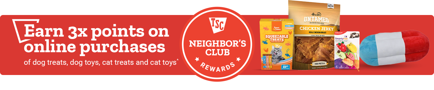 Earn 3x points on online purchases of dog treats, dog toys, cat treats and cat toys^.