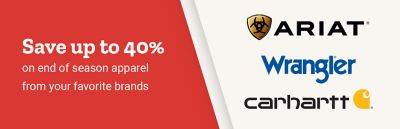 Save up to 40% on end-of-season apparel from favorite brands, including Ariat, Wrangler, and Carhartt.