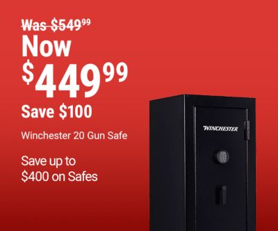 Save up to $400 on gun safes. Winchester 20 Gun Safe now $449.99, reduced from $549.99, save $100. Browning 250th Anniversary Limited Edition 42 Gun Safe now $1,399.99, reduced from $1,799.99, save $400.