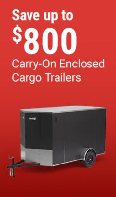 Tractor Supply Company promotion. Save up to 800 dollars on Carry-On enclosed cargo trailers. Image shows a black enclosed cargo trailer on a red background.