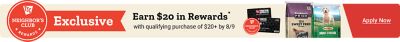 Tractor Supply Company Neighbor's Club exclusive promotion. Earn 20 dollars in rewards with a qualifying purchase of 20 dollars or more by August 9. Image shows TSC credit cards, Producer's Pride sweet feed, Retriever Mini Chunk dog food, and Neighbor's Club Rewards logo. Apply Now.