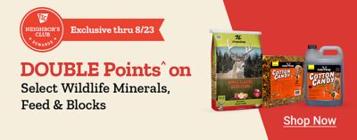 Tractor Supply Company Neighbor's Club exclusive promotion through August 23. Earn double points on select wildlife minerals, feed, and blocks. Image shows wildlife attractant products including Apple Flavor Deer Corn and Cotton Candy attractants. Shop Now.