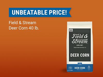 Unbeatable price on Field & Stream 40 pound deer corn. Image shows a 40 pound bag of Field & Stream deer corn on an orange background.