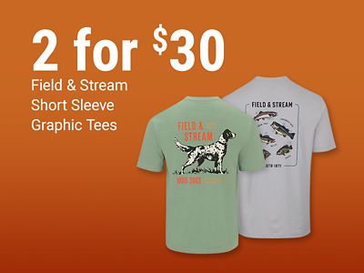 Buy two for 30 dollars on Field & Stream short sleeve graphic tees. Image shows two Field & Stream graphic t-shirts on an orange background.