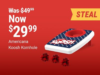 Americana Koosh Kornhole game now 29.99 was 49.99. Image shows a patriotic red, white, and blue tabletop cornhole game with Koosh balls and a featured steal deal badge.