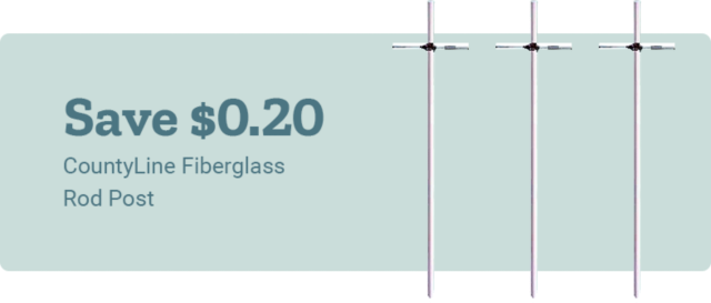 Save $0.20 on CountyLine Fiberglass Rod Post.