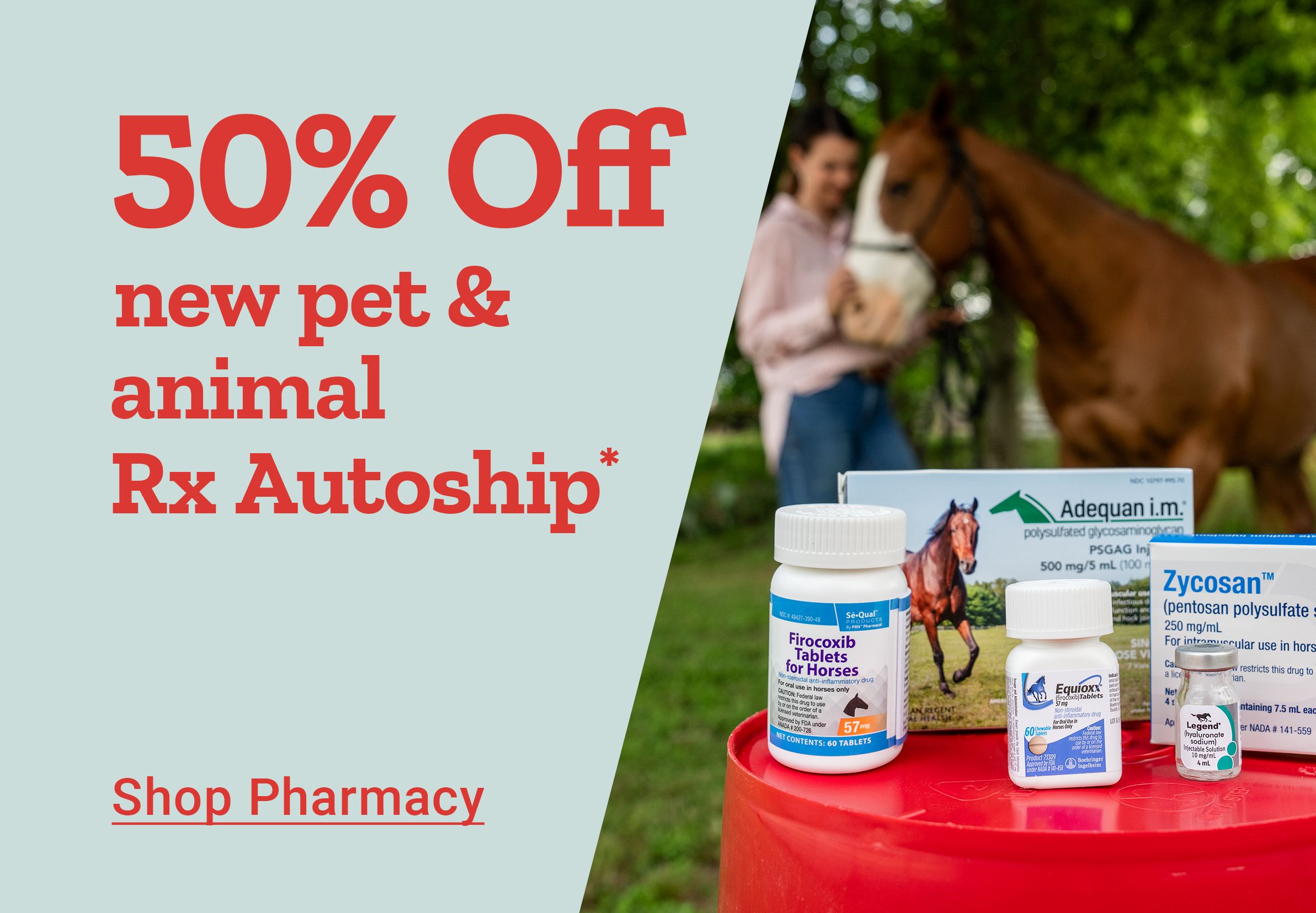 50% Off every new Rx Autoship*