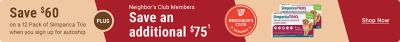 Save $60 on a 12-pack of Simparica Trio when you sign up for autoship. Neighbor's Club Rewards members save an additional $75. Promotional banner featuring Simparica Trio flea, tick, and heartworm protection for dogs.