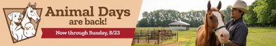 Animal Days are back, now through Sunday, August 23. Promotional banner  featuring a person with a horse alongside Animal Days branding with horse, dog, and chick illustrations.