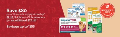Save $60 on a 12 month supply of Simparica Trio + an additional $75 for Neighbor's Club Members - Savings up to $135