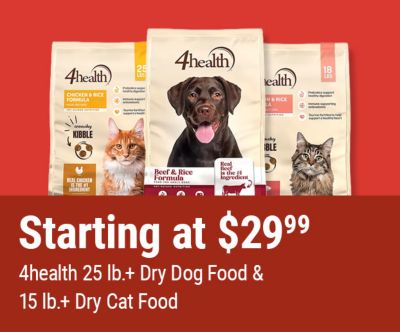 Tractor Supply Company promotion. Save 5 dollars on 4health dry pet food, with 25 pound or larger dog food and 15 pound or larger cat food starting at 29.99. Image shows bags of 4health dry dog and cat food. Shop Now.