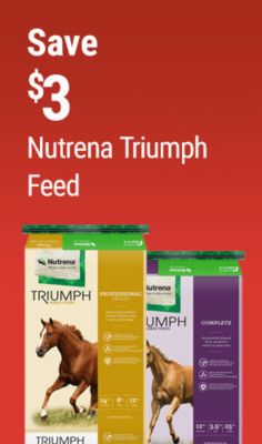 Tractor Supply Company promotion. Save 3 dollars on Nutrena Triumph feed. Image shows multiple varieties of Nutrena Triumph horse feed bags.