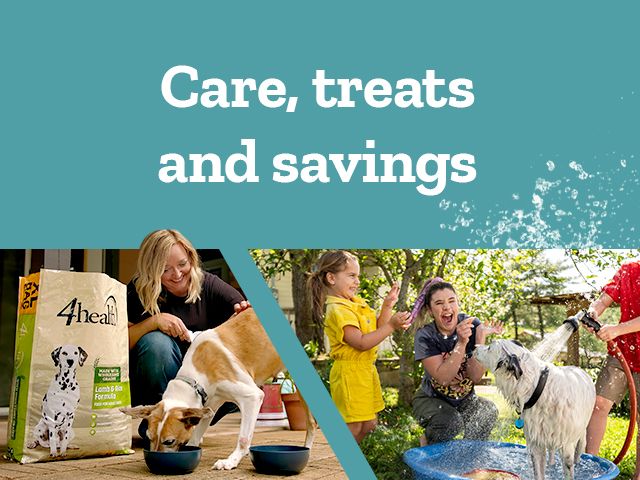 Care,treats and savings. A promotional banner for pet supplies. The left side of the image shows a woman petting her dog as it eats from a bowl next to a large bag of 4health dog food. The right side shows a family giving their dog a bath in a blue tub in a grassy backyard.