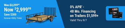 Tractor Supply Company promotion. Karavan utility trailer now 2,999.99, was 3,299.99, save 300 dollars. Get 0 percent APR for 48 months financing on trailers of 1,599 dollars or more, valid through September 7. Image shows a Karavan utility trailer and TSC credit cards.