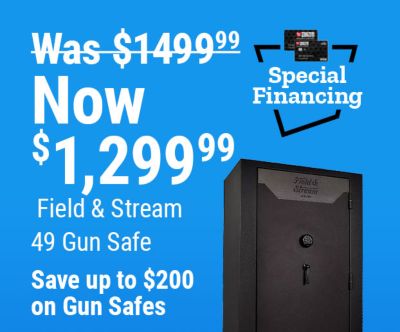 Tractor Supply Company promotion. Field & Stream 49 gun safe now 1,299.99, was 1,499.99. Save up to 200 dollars on gun safes. Get 18 month special financing on purchases of 599 dollars or more, valid through September 7. Image shows a Field & Stream gun safe and TSC credit cards.