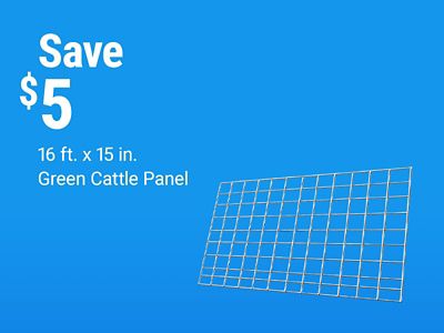 Tractor Supply Company promotion. Save 5 dollars on a 16 foot by 15 inch green cattle panel. Image shows a green metal livestock panel on a blue background.