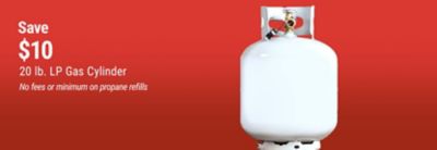 Tractor Supply Company promotion. Save 10 dollars on a 20 pound LP gas cylinder. No fees or minimum on propane refills. Image shows a white propane cylinder on a red background.