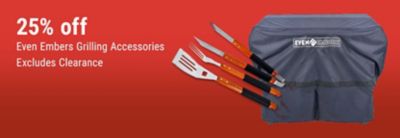 Tractor Supply Company promotion. Save 25 percent on Even Embers grilling accessories, excluding clearance. Image shows Even Embers grilling tools and a grill cover.