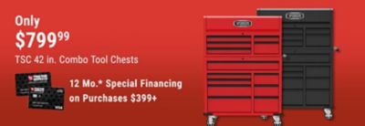 Tractor Supply Company promotion. TSC 42 inch combo tool chests only 799.99. Get 12 month special financing on purchases of 399 dollars or more. Image shows red and black rolling combo tool chests and TSC credit cards.