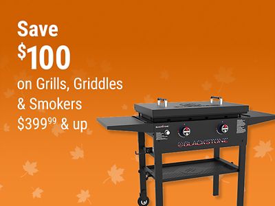 Tractor Supply Company promotion. Save 100 dollars on grills, griddles, and smokers priced 399.99 or more. Image shows a Blackstone griddle on an orange fall background.