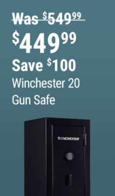 Save $100 on the Winchester 20 Gun Safe, now $449.99, reduced from $549.99.