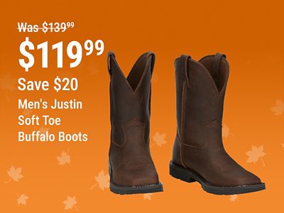 Save $20 on Men's Justin Soft Toe Buffalo Boots.