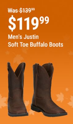 Save $20 on Men's Justin Soft Toe Buffalo Boots.