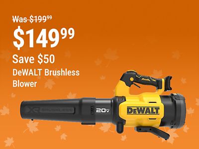 Save $50 on the DeWALT 20V Brushless Blower, now $149.99, reduced from $199.99.