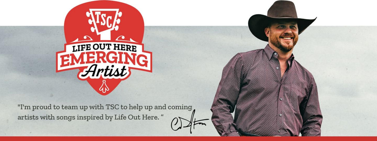 Tractor Supply Company Life Out Here Emerging Artist promotion. Image shows man in cowboy hat and button up shirt smiling beside TSC Life Out Here Emerging Artist logo. Text reads I'm proud to team up with TSC to help up and coming artists with songs inspired by Life Out Here.