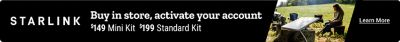 Tractor Supply Company Starlink promotion. Buy in store and activate your account. Starlink Mini Kit for 149 dollars or Standard Kit for 199 dollars. Image shows Starlink satellite equipment set up outdoors with a person using a laptop. Learn More.