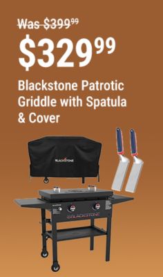 Tractor Supply Company promotion. Blackstone Patriotic Griddle with spatula and cover now 329.99, was 399.99, save 70 dollars. Image shows a Blackstone griddle with cover and two spatulas on a brown background.