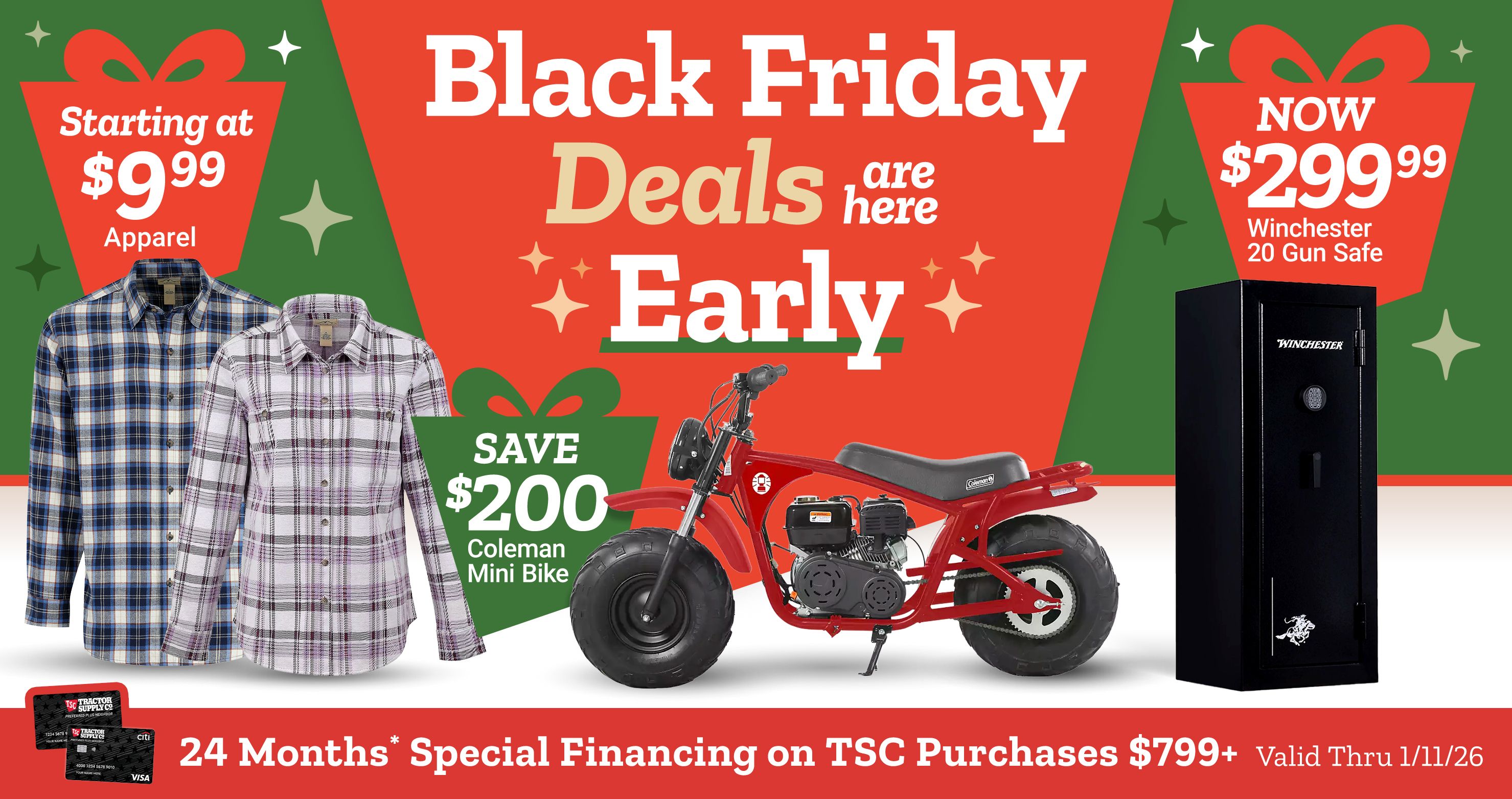 Tractor Supply Co. early Black Friday promotion featuring apparel starting at $9.99, a $200 discount on a red Coleman mini bike, and a Winchester 20-gun safe on sale for $299.99. Banner includes 24-month special financing on purchases over $799 and festive holiday graphics.