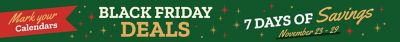 Tractor Supply Company Black Friday Deals promotion. Mark your calendars for 7 days of savings from November 23 through November 29.