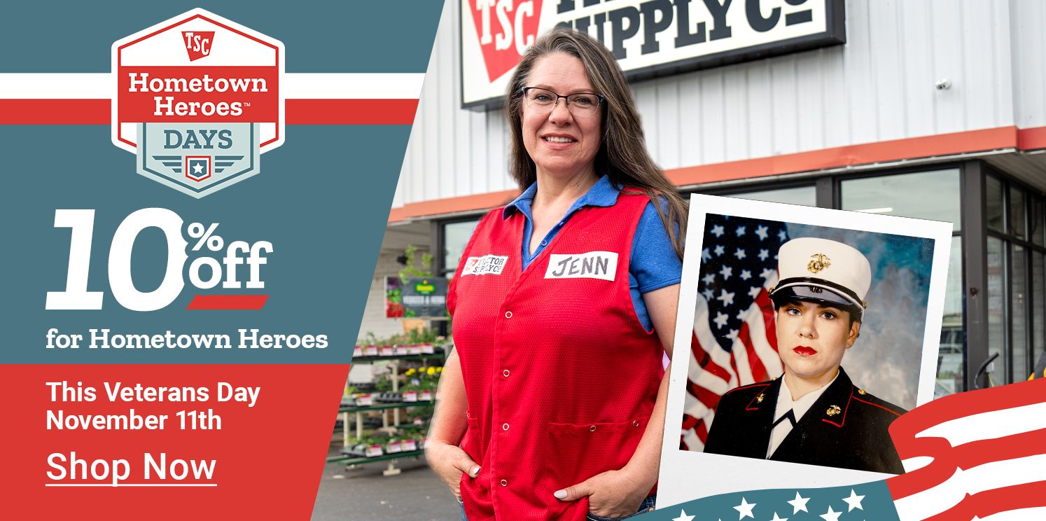 Tractor Supply Company Hometown Heroes Days promotion. 10 percent off for Hometown Heroes this Veteran's Day November 11th. Image shows a Tractor Supply team member standing outside a store and a photo of her in military uniform. Shop Now button displayed.