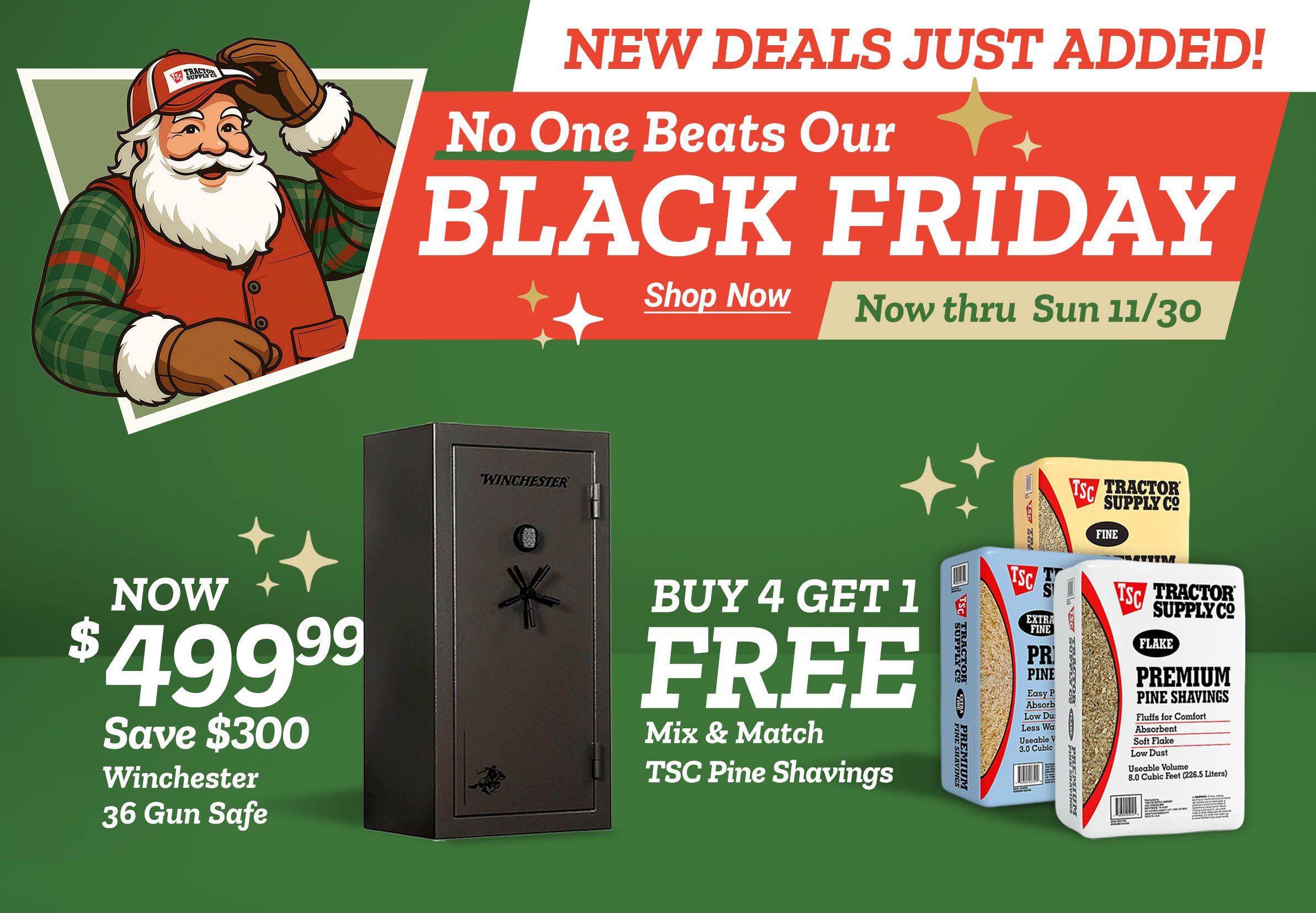 Tractor Supply Company Black Friday promotion with new deals just added. Winchester 36 gun safe now 499.99, save 300 dollars. Buy 4 get 1 free mix and match TSC pine shavings. Image includes Santa illustration, Winchester gun safe, and Tractor Supply Co pine shavings bags. Offer valid now through Sunday November 30.