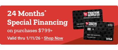 Promotional banner highlighting twenty-four months of special financing on purchases of seven hundred ninety-nine dollars or more, valid through January 11th 2026. The image displays two Tractor Supply credit cards on a red background with a Shop Now callout on the right side.